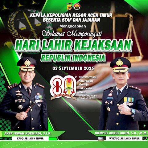 Kapolres Aceh Timur Ucapkan Selamat Hari Lahir Kejaksaan RI Ke – 80 Tahun 2025